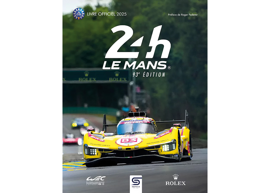 Les 24 Heures du Mans 2025 das offizielle Jahrbuch des ACO